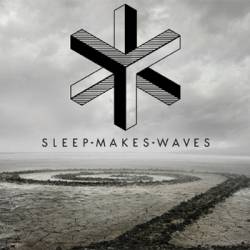 Sleepmakeswaves : Sleepmakeswaves (EP)